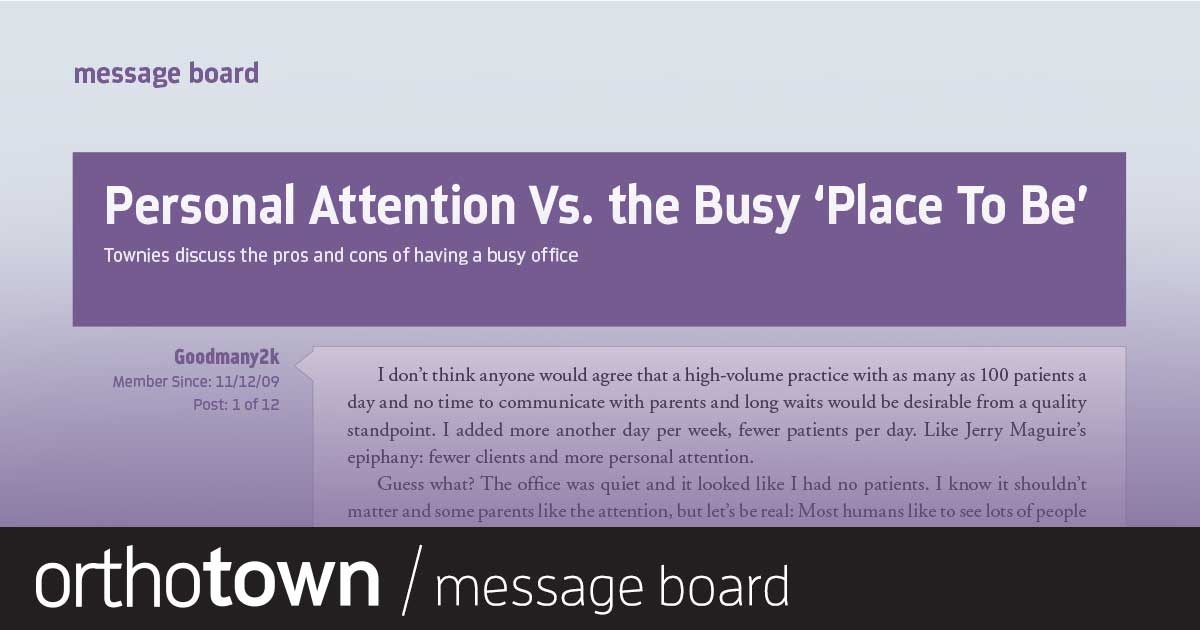 Personal Attention Vs. the Busy ‘Place To Be’ Townies discuss the pros and cons of having a busy office.