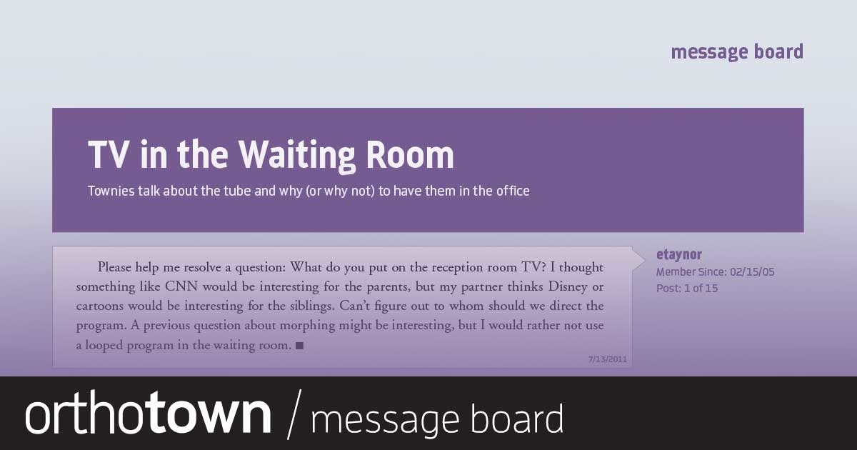 TV in the Waiting Room Townies talk about the tube and why (or why not) to have one in the office.