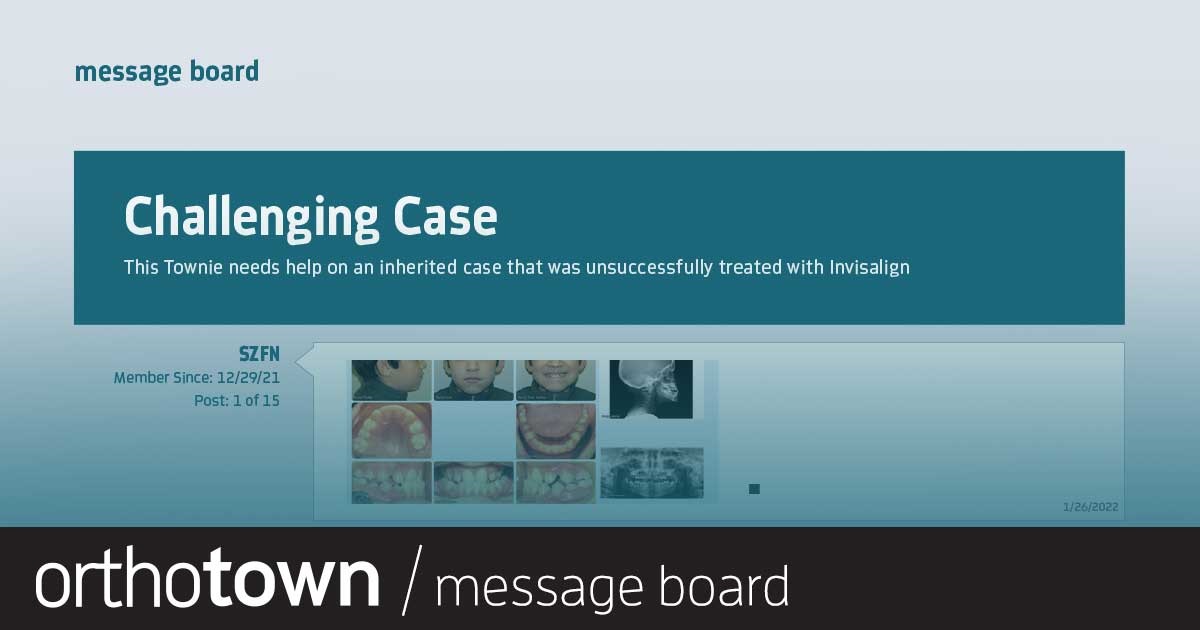 Challenging Case This Townie needs help on an inherited case that was unsuccessfully treated with Invisalign