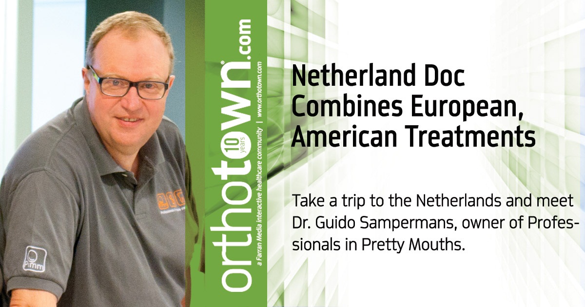Office Visit: Netherland Doc Combines European, American Treatments Take a trip to the Netherlands and meet  Dr. Guido Sampermans, owner of Professionals in Pretty Mouths.