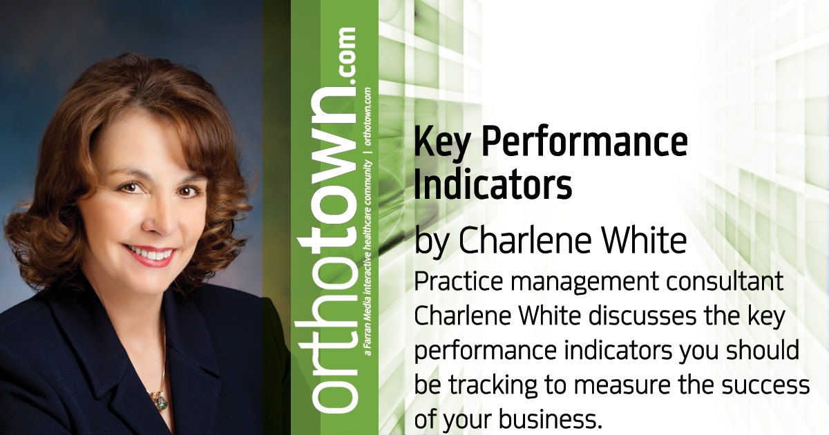 Key Performance Indicators Practice management consultant Charlene White discusses the key performance indicators you should be tracking to measure the success of your business.