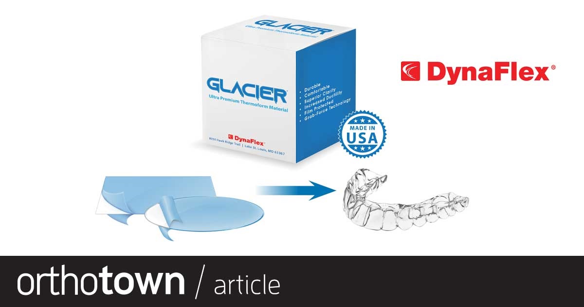 Product Profile: Glacier Thermoform Material For fabrication of aligners and retainers