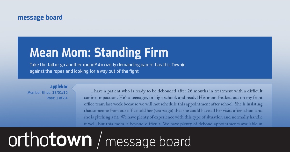 Mean Mom: Standing Firm Take the fall or go another round? An overly demanding parent has this Townie against the ropes and looking for a way out of the fight.
