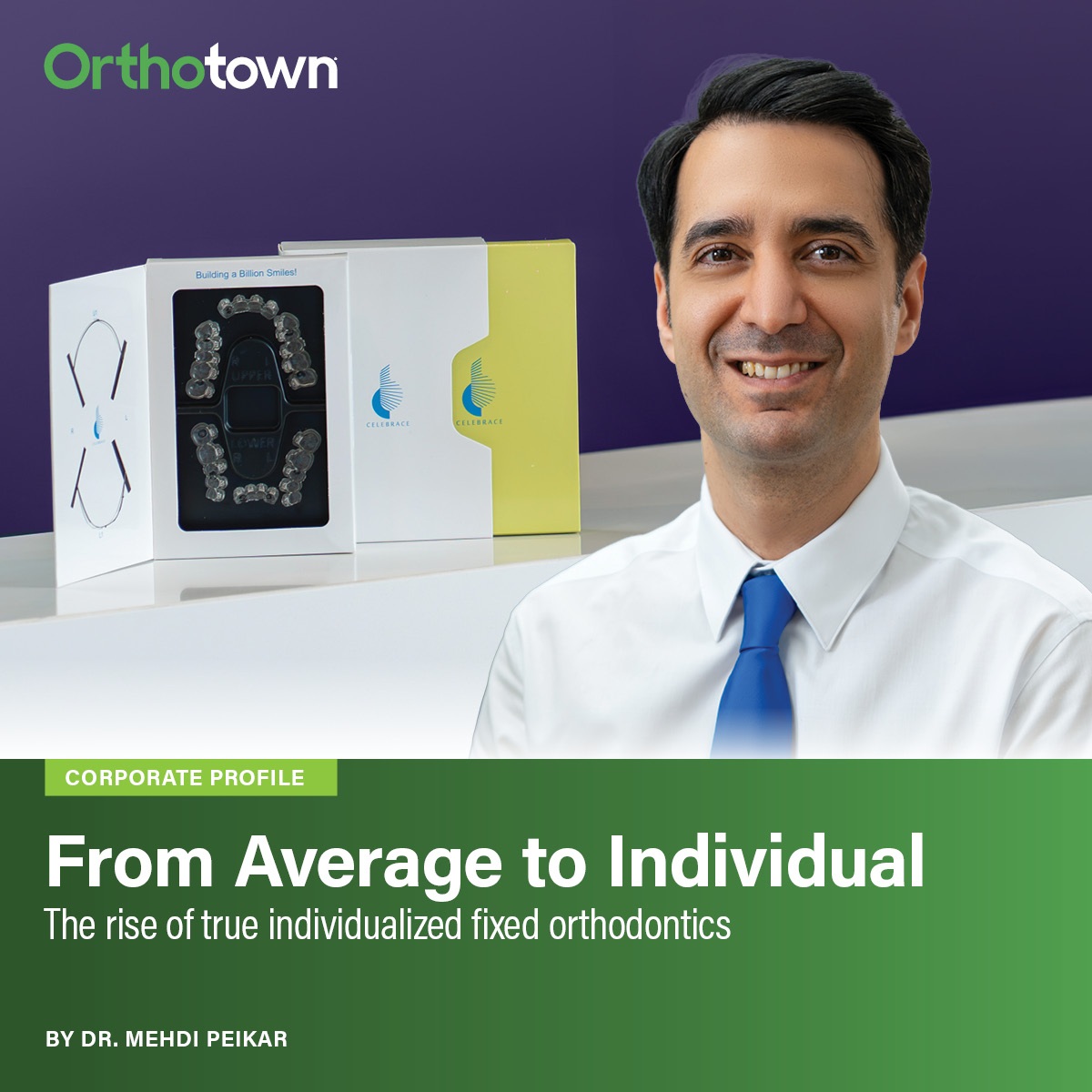 From Average to Individual Dr. Mehdi Peikar makes the case for fully custom bracket systems that close the gap between precise digital planning and physical execution.