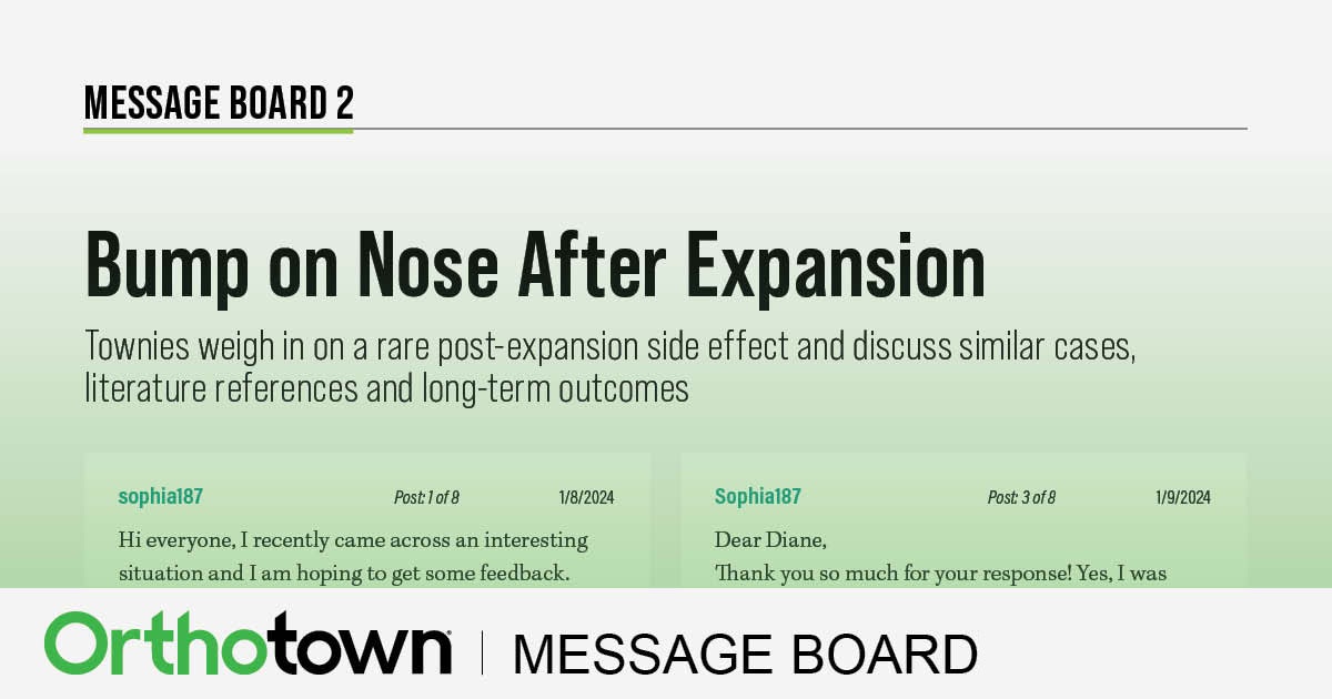 Bump on Nose After Expansion Townies weigh in on a rare post-expansion side effect and discuss similar cases, literature references and long-term outcomes