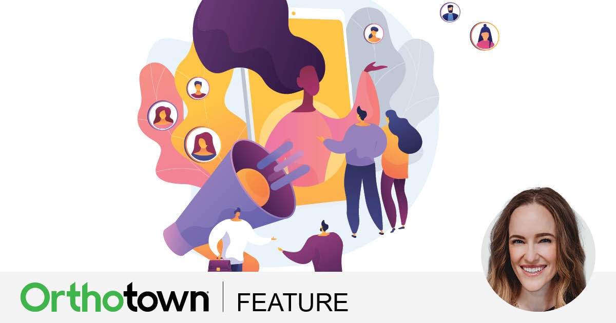 Refer Madness! Casey Bull, global director of content and community at The Invisible Orthodontist, shares strategies for diversifying your patient referral sources.