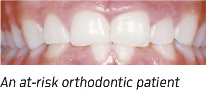 An at-risk orthodontic patient