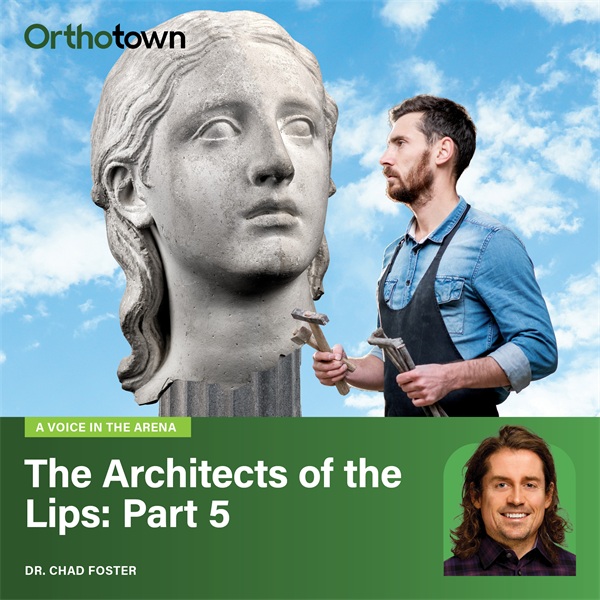 A Voice in the Arena: The Architects of the Lips: Part 5