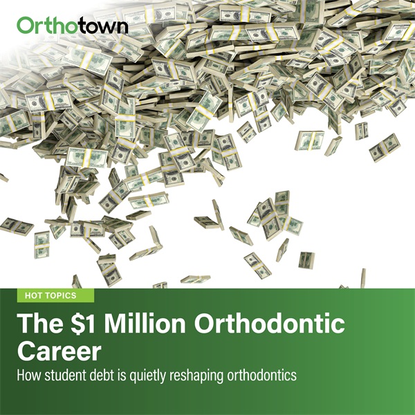 The $1 Million Orthodontic Career