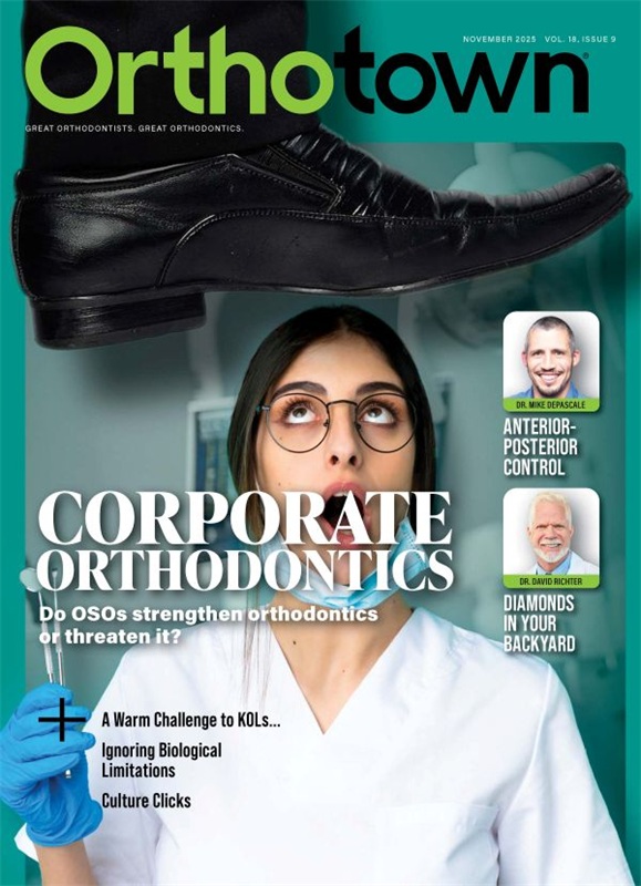 Orthotown Magazine November 2025