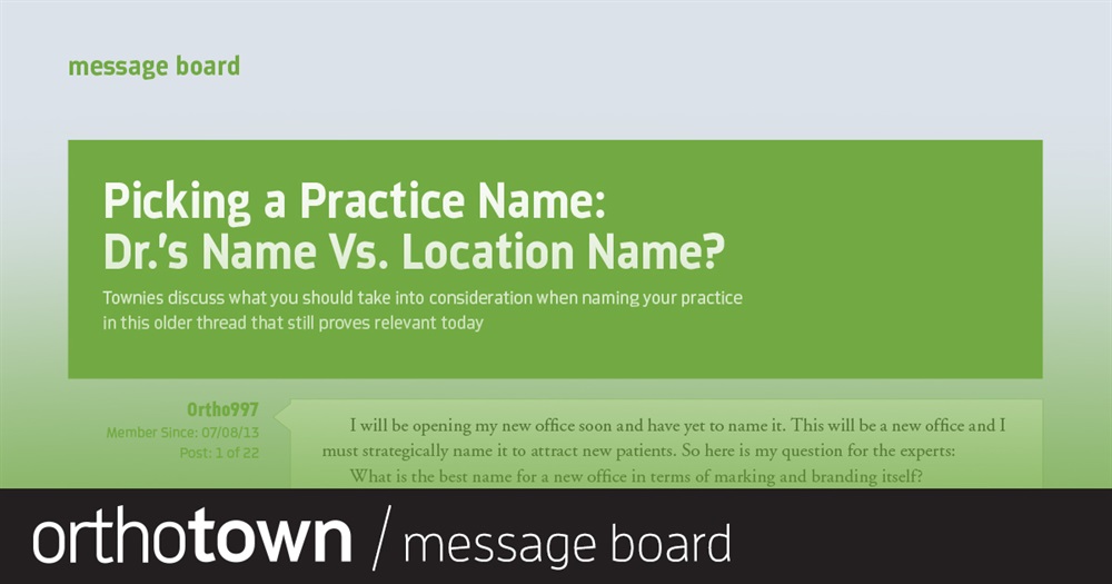 Picking a Practice Name: Dr.’s Name Vs. Location Name?